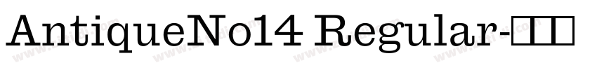 AntiqueNo14 Regular字体转换